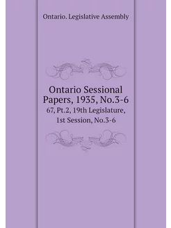 Ontario Sessional Papers, 1935, No.3-