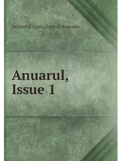 Anuarul, Issue 1