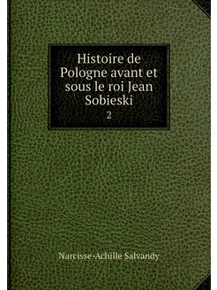 Histoire de Pologne avant et sous le