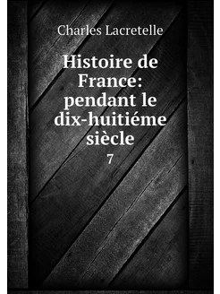 Histoire de France pendant le dix-hu