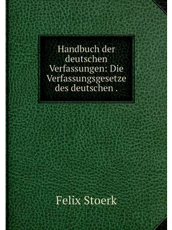 Handbuch der deutschen Verfassungen