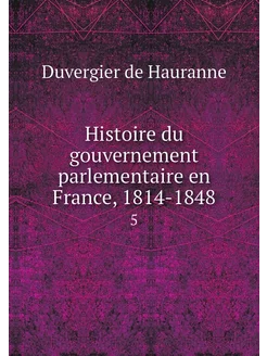 Histoire du gouvernement parlementair