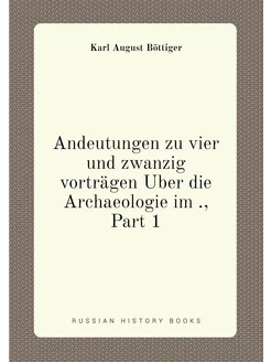 Andeutungen zu vier und zwanzig vorträgen Uber die A