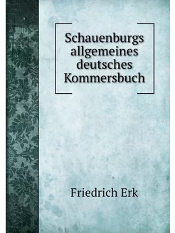 Schauenburgs allgemeines deutsches Ko