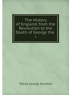 The History of England, from the Revo