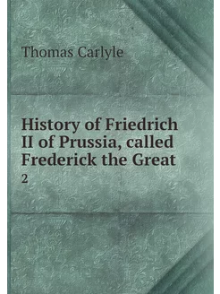 History of Friedrich II of Prussia, c