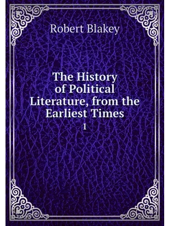 The History of Political Literature