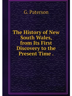 The History of New South Wales, from