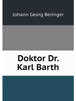 Doktor Dr. Karl Barth