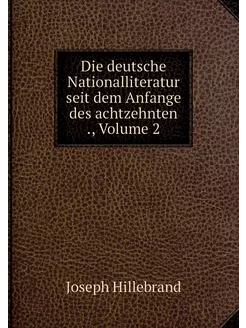 Die deutsche Nationalliteratur seit d