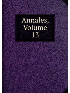 Annales, Volume 13