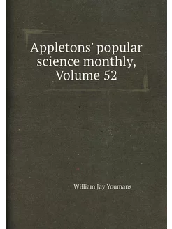 Appletons' popular science monthly, V