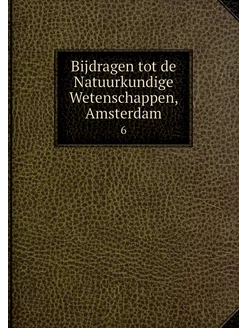 Bijdragen tot de Natuurkundige Wetens