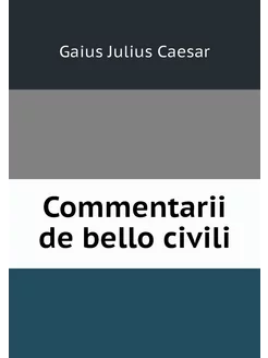 Commentarii de bello civili