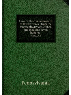 Laws of the commonwealth of Pennsylva