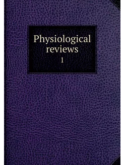 Physiological reviews. 1