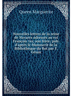 Nouvelles lettres de la reine de Nava