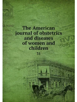 The American journal of obstetrics an