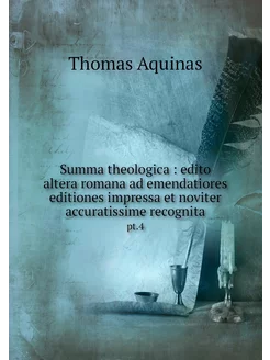 Summa theologica edito altera roman