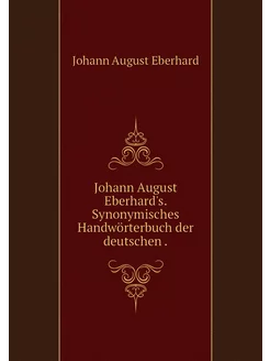 Johann August Eberhard's. Synonymisch