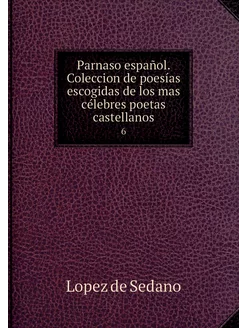 Parnaso español. Coleccion de poesías