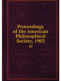 Proceedings of the American Philosoph