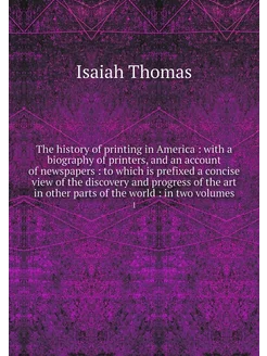 The history of printing in America