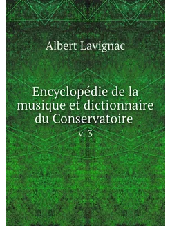 Encyclopédie de la musique et diction