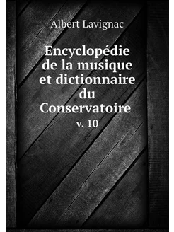 Encyclopédie de la musique et diction