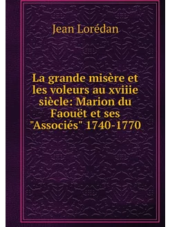 La grande misère et les voleurs au xv