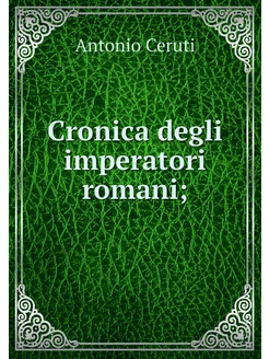 Cronica degli imperatori romani