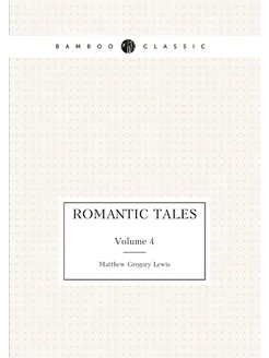 Romantic tales. Volume 4