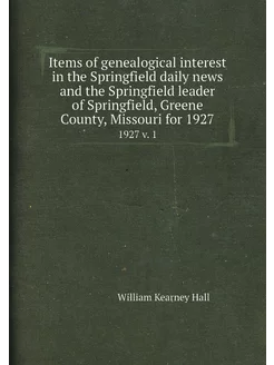 Items of genealogical interest in the