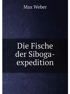 Die Fische der Siboga-expedition