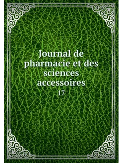 Journal de pharmacie et des sciences