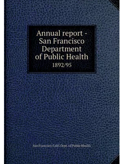 Annual report - San Francisco Departm