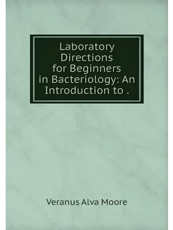 Laboratory Directions for Beginners i