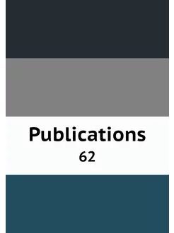 Publications. 62