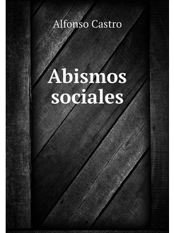 Abismos sociales