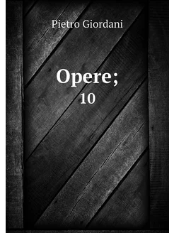 Opere . 10