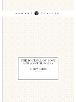 The Journal of bone and joint surgery