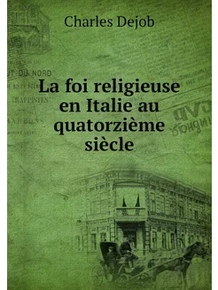 La foi religieuse en Italie au quator