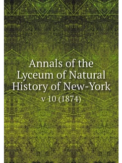 Annals of the Lyceum of Natural Histo