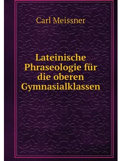 Lateinische Phraseologie für die ober