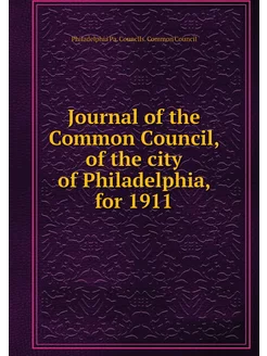 Journal of the Common Council, of the