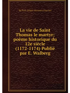 La vie de Saint Thomas le martyr poè