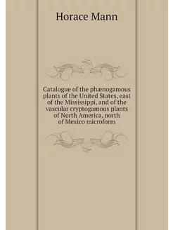 Catalogue of the phænogamous plants o