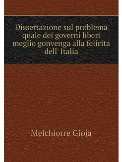 Dissertazione sul problema quale dei