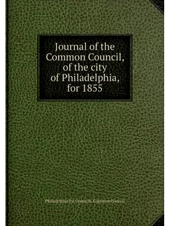 Journal of the Common Council, of the