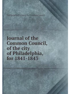 Journal of the Common Council, of the